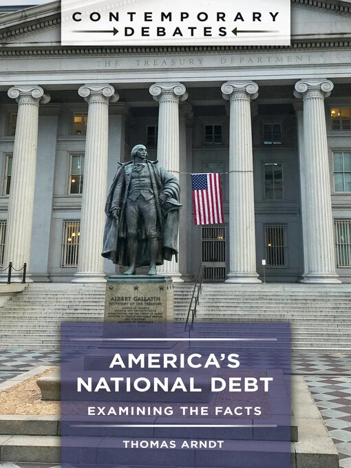 Title details for America's National Debt by Thomas Arndt - Available
